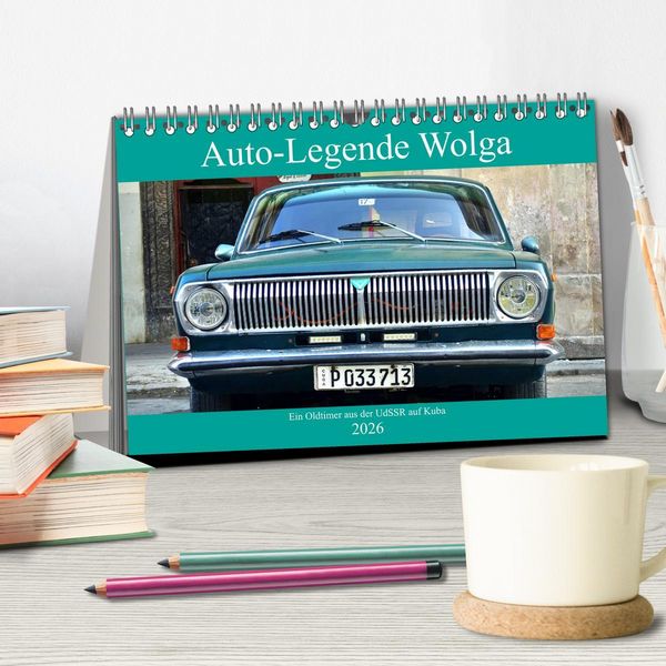 Produktbild: Auto-Legende Wolga - Ein Oldtimer aus der UdSSR auf Kuba (Tischkalender 2026 DIN A5 quer), CALVENDO Monatskalender