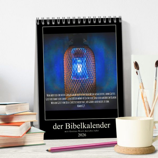 Produktbild: Der Bibelkalender - mit Gottes Wort durchs Jahr (Tischkalender 2026 DIN A5 hoch), CALVENDO Monatskalender