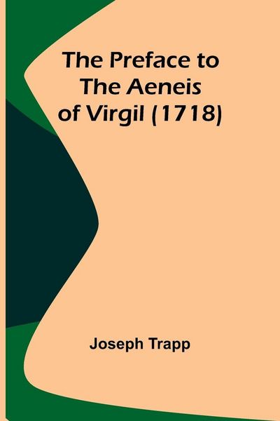 Produktbild: The Preface to the Aeneis of Virgil (1718)