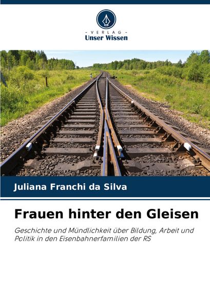 Produktbild: Frauen hinter den Gleisen