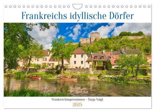 Frankreichs idyllische Dörfer (Wandkalender 2025 DIN A4 quer), CALVENDO Monatskalender