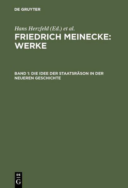 Produktbild: Die Idee der Staatsr&auml;son in der neueren Geschichte
