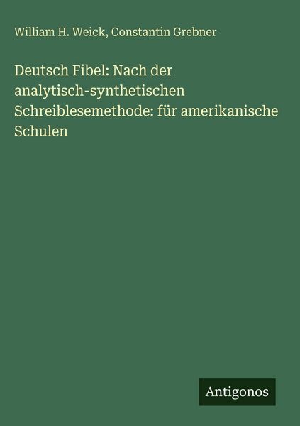 Produktbild: Deutsch Fibel: Nach der analytisch-synthetischen Schreiblesemethode: f&uuml;r amerikanische Schulen