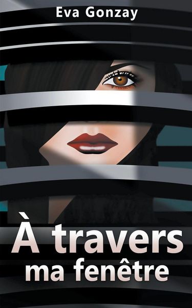 Produktbild: &Agrave; travers ma fen&ecirc;tre