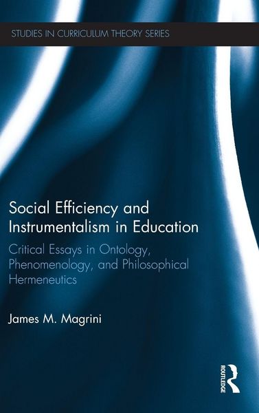 Produktbild: Social Efficiency and Instrumentalism in Education