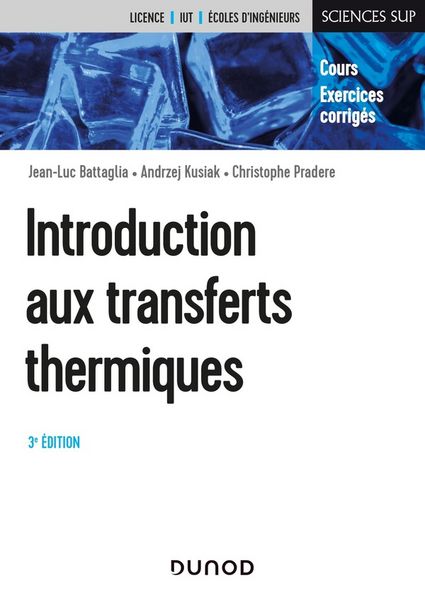 Produktbild: Introduction aux transferts thermiques : cours, exercices corrig&eacute;s