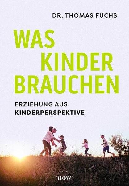 Produktbild: Was Kinder brauchen