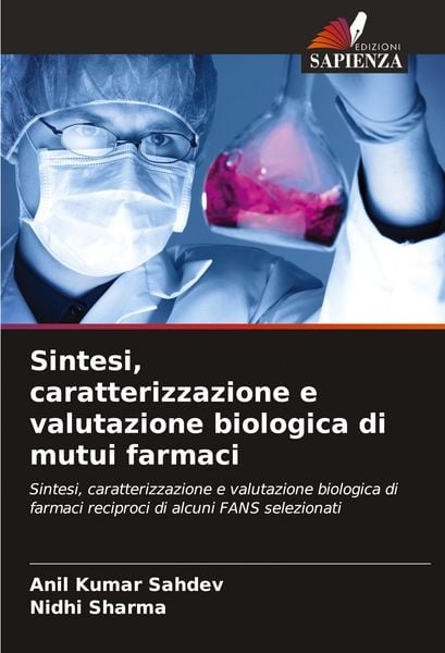 Produktbild: Sintesi, caratterizzazione e valutazione biologica di mutui farmaci