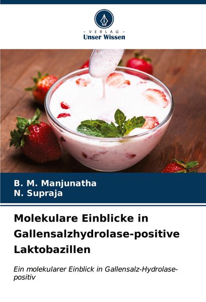 Produktbild: Molekulare Einblicke in Gallensalzhydrolase-positive Laktobazillen