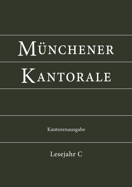Produktbild: M&uuml;nchener Kantorale: Lesejahr C. Kantorenausgabe