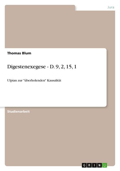 Produktbild: Digestenexegese - D. 9, 2, 15, 1