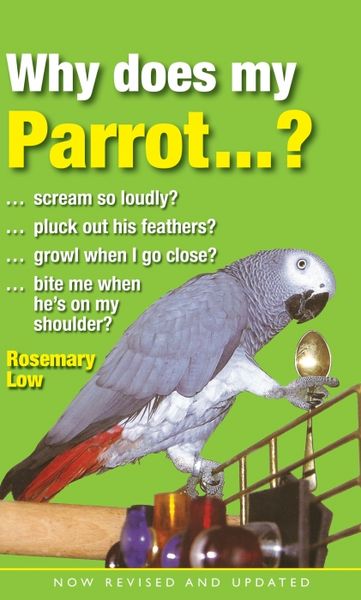Produktbild: Low, R: Why Does My Parrot...?