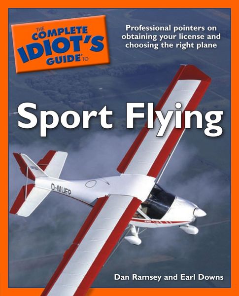Produktbild: The Complete Idiot's Guide to Sport Flying