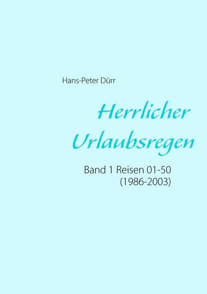 Produktbild: Herrlicher Urlaubsregen Band 1