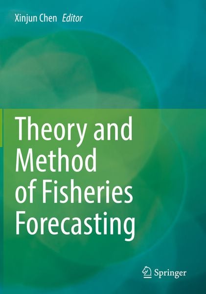 Produktbild: Theory and Method of Fisheries Forecasting