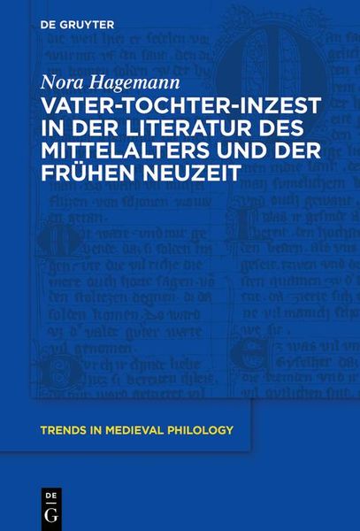 Produktbild: Vater-Tochter-Inzest in der Literatur des Mittelalters und der Fr&uuml;hen Neuzeit