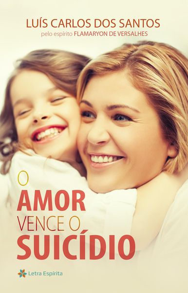 Produktbild: O Amor Vence o Suic&iacute;dio