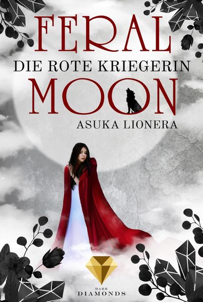 Produktbild: Feral Moon 1: Die rote Kriegerin