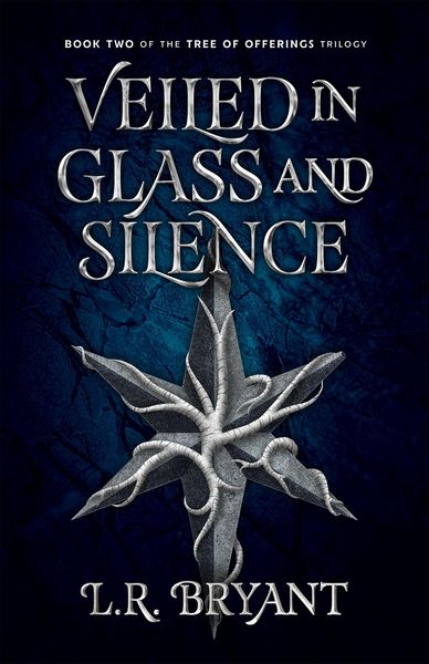 Produktbild: Veiled in Glass and Silence (The Tree of Offerings Trilogy, #2)