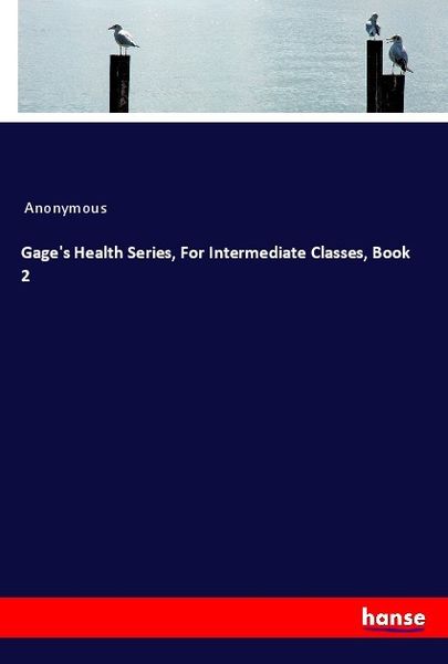Produktbild: Gage's Health Series, For Intermediate Classes, Book 2