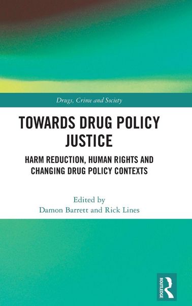 Produktbild: Towards Drug Policy Justice