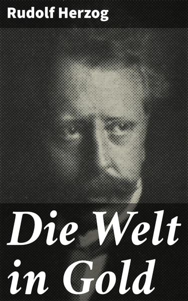 Produktbild: Die Welt in Gold