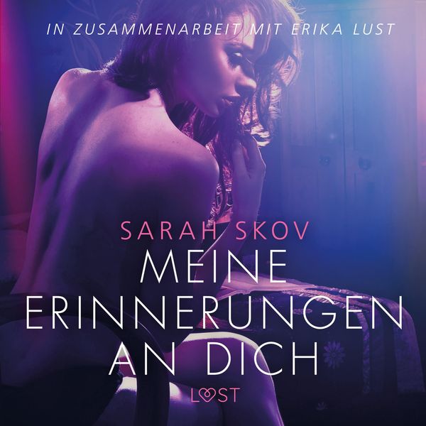 Produktbild: Meine Erinnerungen an dich - Erika Lust-Erotik (Ungek&uuml;rzt)