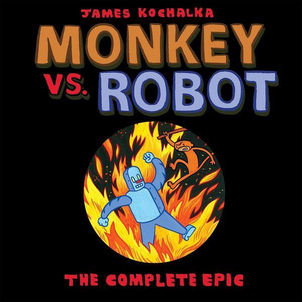 Produktbild: Monkey vs. Robot: The Complete Epic