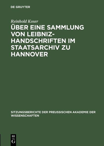 Produktbild: &Uuml;ber eine Sammlung von Leibniz-Handschriften im Staatsarchiv zu Hannover