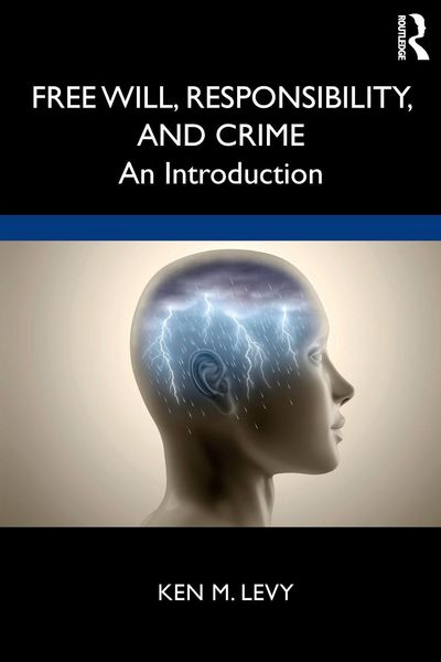Produktbild: Free Will, Responsibility, and Crime