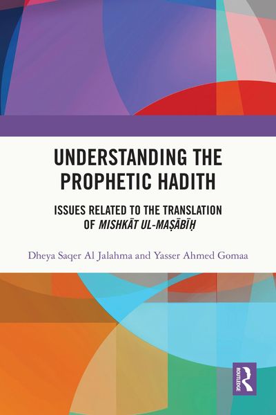 Produktbild: Understanding the Prophetic Hadith
