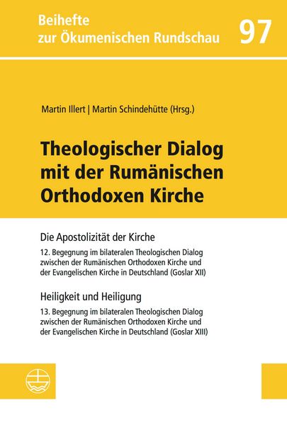 Produktbild: Theologischer Dialog mit der Rum&auml;nischen Orthodoxen Kirche