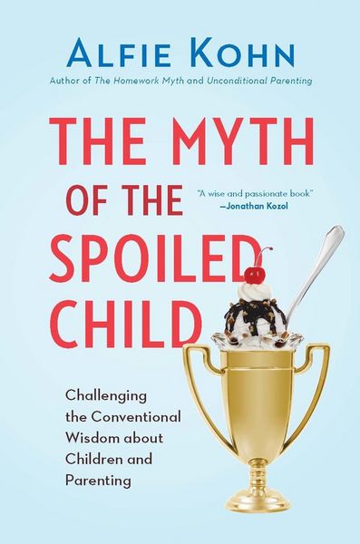 Produktbild: The Myth of the Spoiled Child