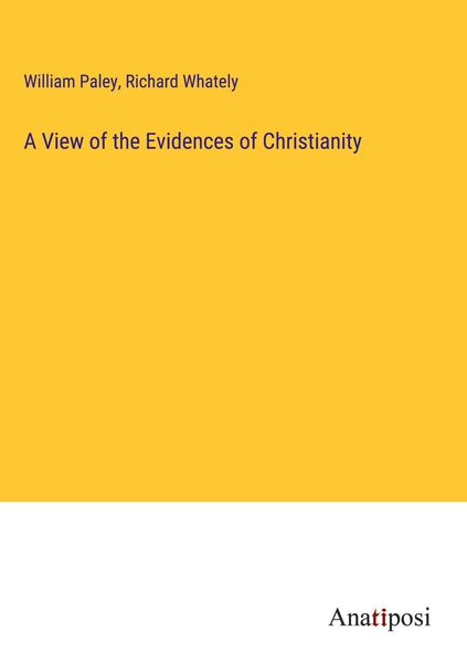 Produktbild: A View of the Evidences of Christianity