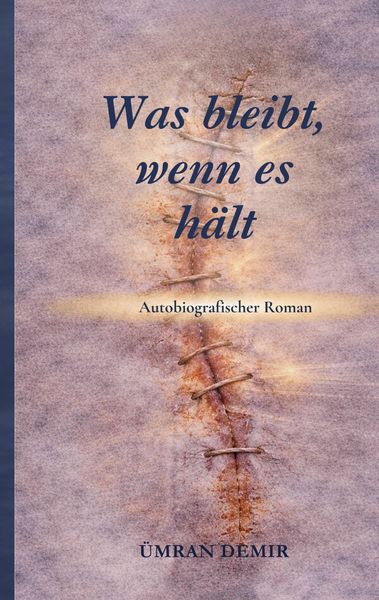 Produktbild: Was bleibt, wenn es h&auml;lt?