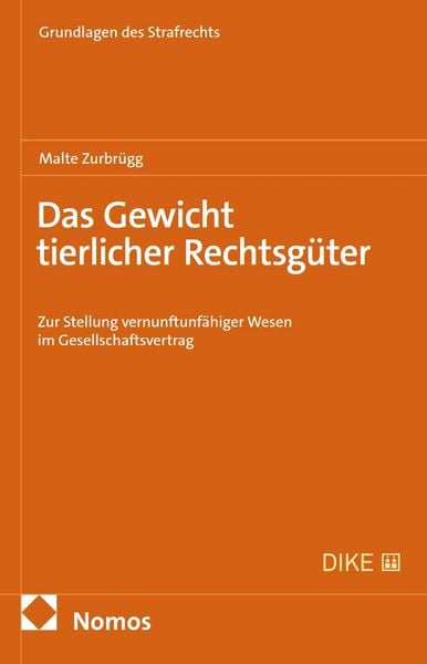 Produktbild: Das Gewicht tierlicher Rechtsg&uuml;ter