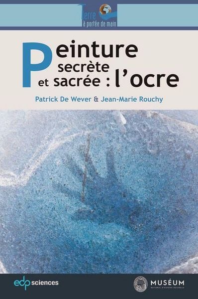 Produktbild: Peinture secr&egrave;te et sacr&eacute;e : l'ocre