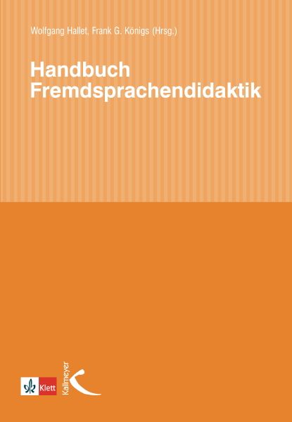 Handbuch Fremdsprachendidaktik, Taschenbuch von Wolfgang Hallet,Frank G. Königs, Kallmeyer, 978-3-7800-1053-7