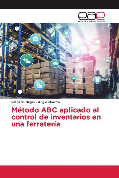 Produktbild: M&eacute;todo ABC aplicado al control de inventarios en una ferreter&iacute;a