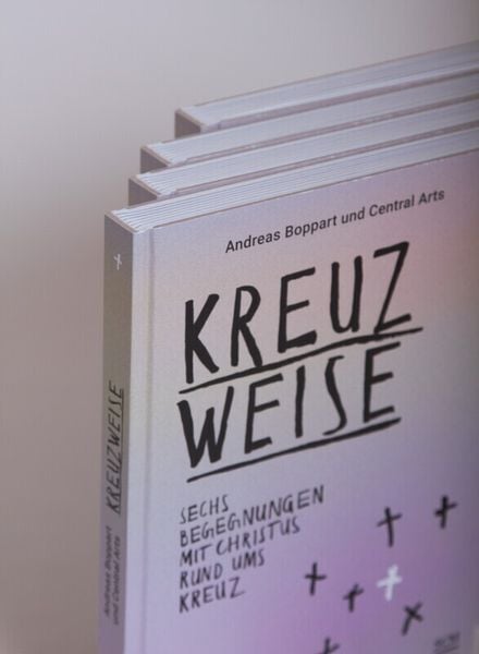 Produktbild: Kreuzweise - Sechs Begegnungen mit Christus rund ums Kreuz