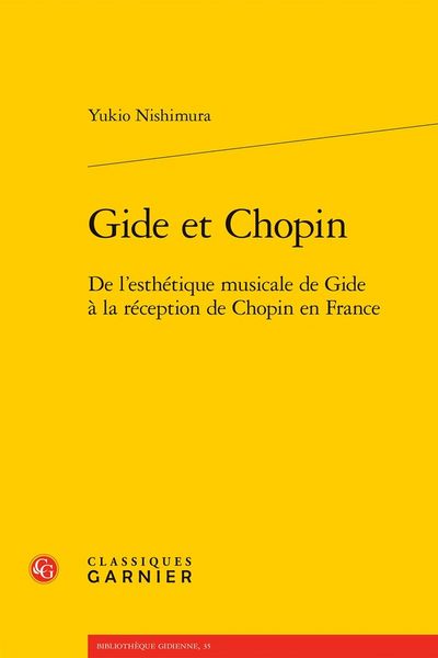 Produktbild: Gide et Chopin : de l'esth&eacute;tique musicale de Gide &agrave; la r&eacute;ception de