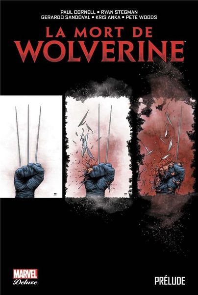Produktbild: La mort de Wolverine : pr&eacute;lude