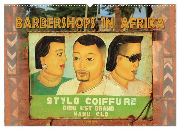 Barbershops in Afrika (Wandkalender 2025 DIN A2 quer), CALVENDO Monatskalender