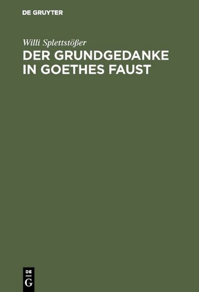 Produktbild: Der Grundgedanke in Goethes Faust