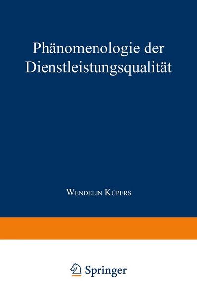 Produktbild: Ph&auml;nomenologie der Dienstleistungsqualit&auml;t