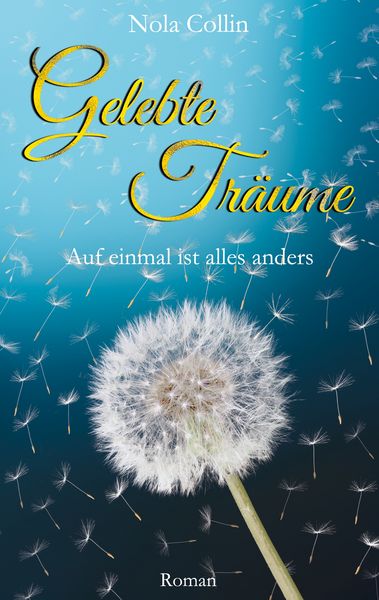 Produktbild: Gelebte Tr&auml;ume