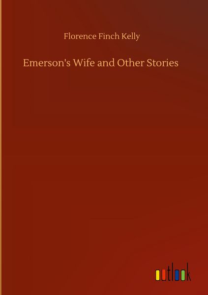 Produktbild: Emerson's Wife and Other Stories