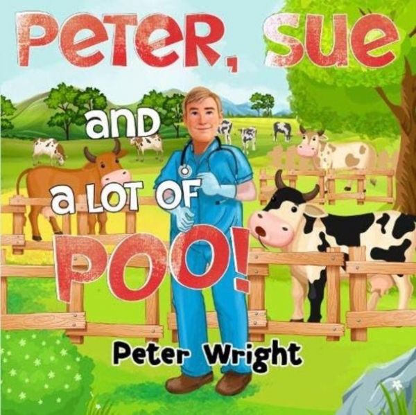 Produktbild: Peter, Sue and a Lot of Poo!
