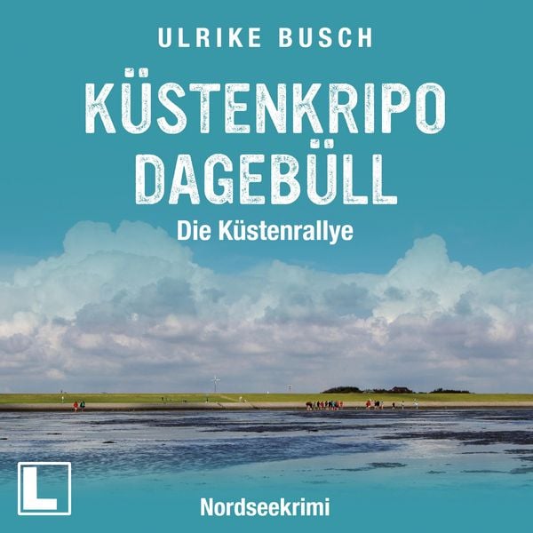 Küstenkripo Dagebüll - Die Küstenrallye - Ulrike Busch, Audio, 4260158976572