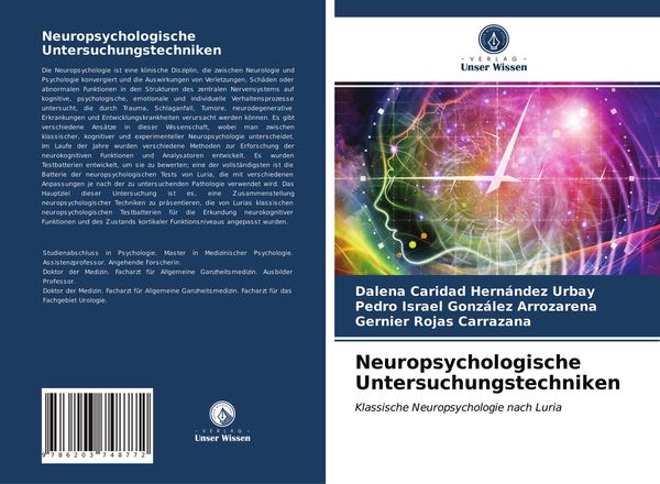Neuropsychologische Untersuchungstechniken, Taschenbuch von Dalena Caridad Hernández Urbay , Pedro Israel González Arrozarena , Gernier Rojas
